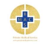 Private Medical Service